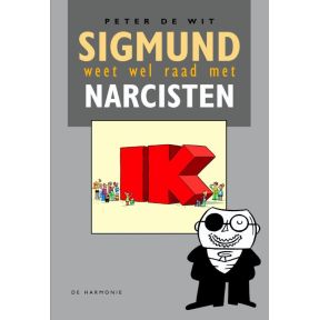 Sigmund weet wel raad met narcisten