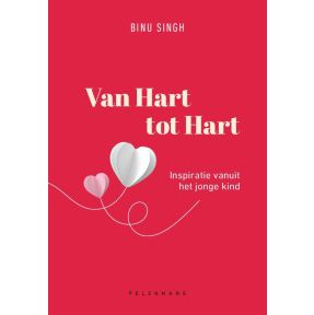 Van Hart tot Hart. Inspiratie vanuit het jonge kind