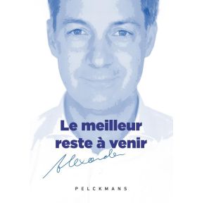 Le meilleur reste à venir