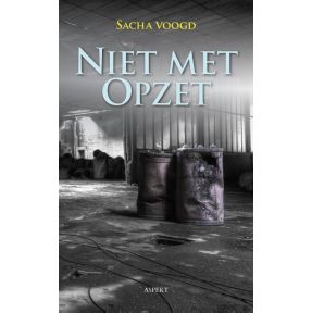 Niet met opzet