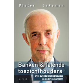 Banken & falende toezichthouders