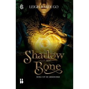 Shadow and Bone