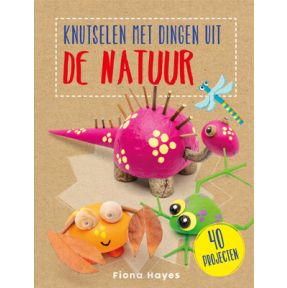 Knutselen met dingen uit de natuur