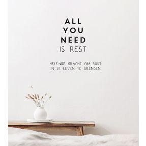 All you need is rest