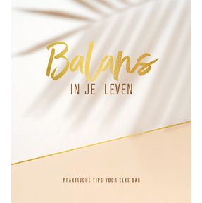 Balans in je leven