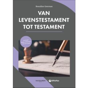 60PlusPlaza: Van levenstestament tot testament