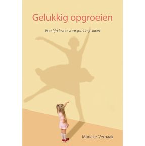 Gelukkig opgroeien