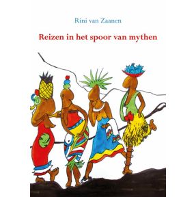 Reizen in het spoor van mythen.