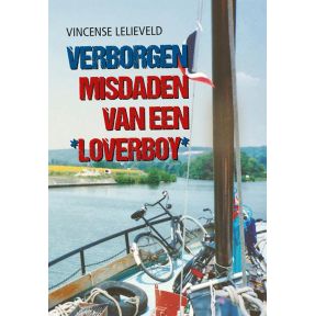 Verborgen misdaden van een loverboy