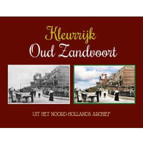 Kleurrijk Oud Zandvoort