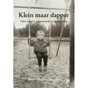 Klein maar dapper