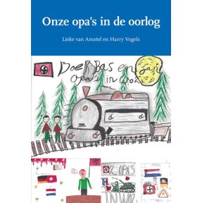 Onze opa's in de oorlog