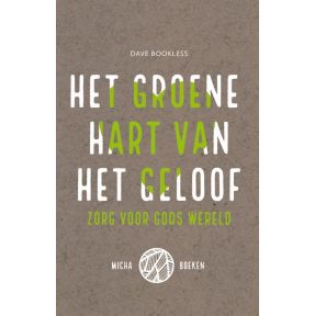 Het groene hart van het geloof