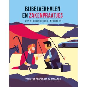 Bijbelverhalen en zakenpraatjes