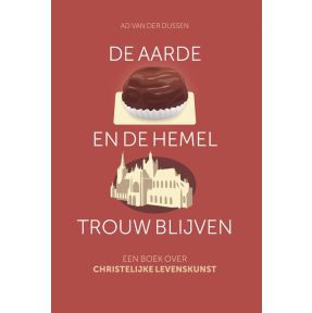 De aarde en de hemel trouw blijven