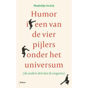 Humor is een van de vier pijlers onder het universum