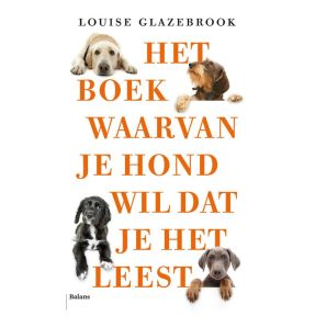 Het boek waarvan je hond wil dat je het leest