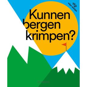 Kunnen bergen krimpen?