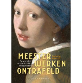 Meesterwerken ontrafeld