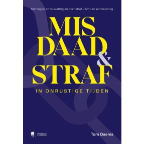 Misdaad en straf in onrustige tijden