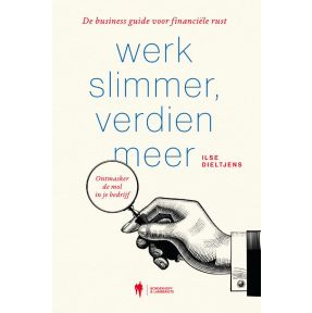 Werk slimmer, verdien meer!