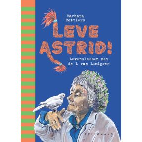 Leve Astrid!