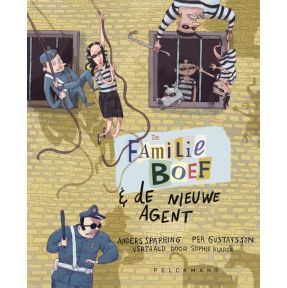 De familie Boef en de nieuwe agent