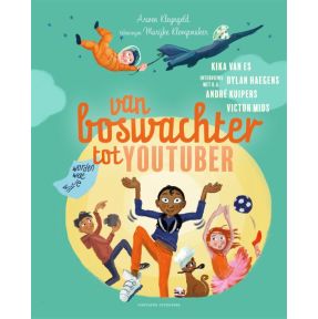 Van boswachter tot Youtuber