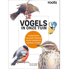 Vogels in onze tuin