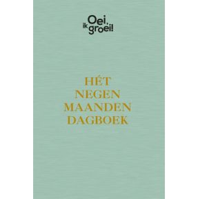 Hét negen maanden dagboek