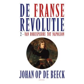 De Franse Revolutie II