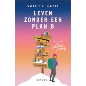 Leven zonder een plan B