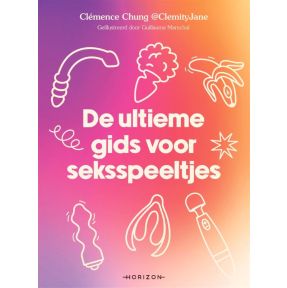 De ultieme gids voor seksspeeltjes