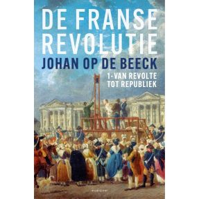 De Franse Revolutie I