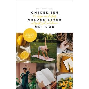 Ontdek een gezond leven met God