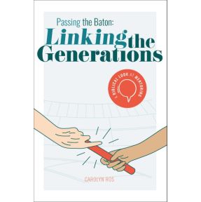 Passing the Baton: Linking the Generations