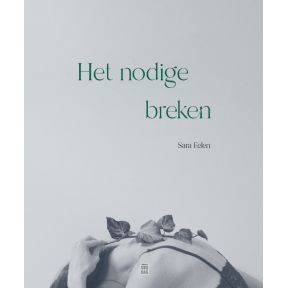 Het nodige breken