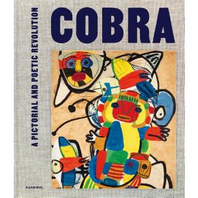 Cobra – A Pictorial and Poetic Revolution