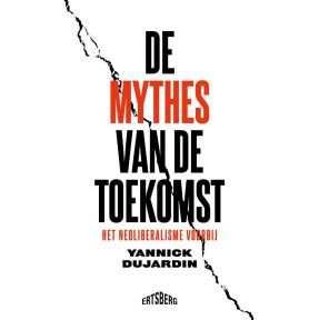 De mythes van de toekomst