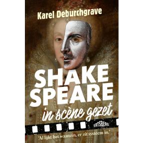 Shakespeare in scène gezet