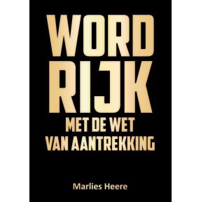 Word rijk met de wet van aantrekking