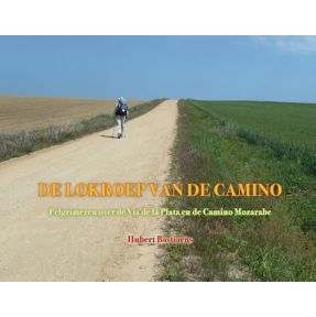 De lokroep van de camino