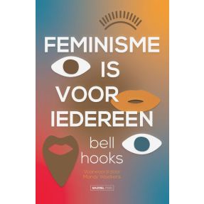 Feminisme is voor iedereen