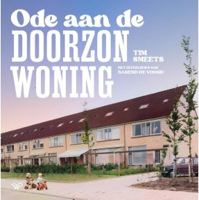 Ode aan de doorzonwoning