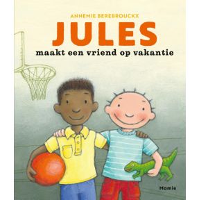 Jules maakt een vriend op vakantie