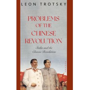 Problems of the Chinese Revolution