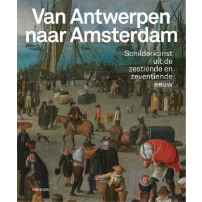 Van Antwerpen naar Amsterdam