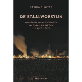 De staalwoestijn