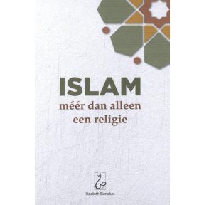 Islam: méér dan alleen een religie