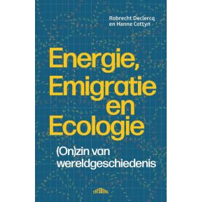 Energie, emigratie en ecologie